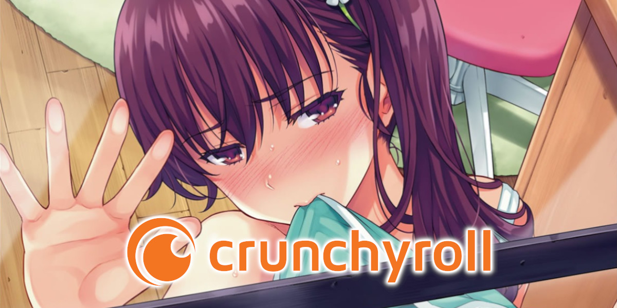 #Crunchyroll Acquires Trimax Hentai Catalog