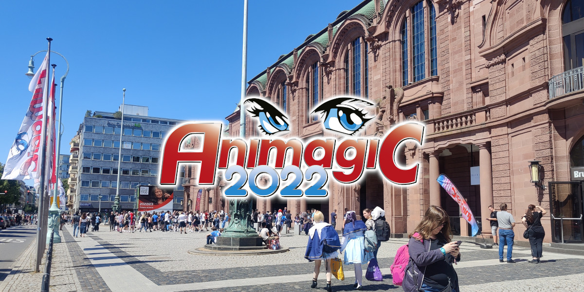 #That was AnimagiC 2022