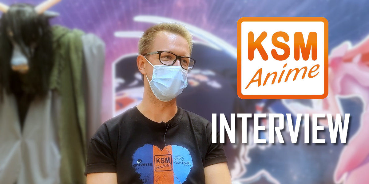 #Our interview with KSM Anime at AnimagiC 2022